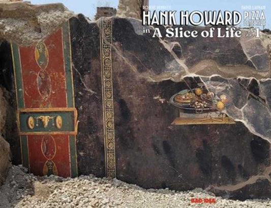 Hank Howard Pizza Detective A Slice Of Life #1 (Of 2) Cover B First Known Pizza Artist Old Masters Variant